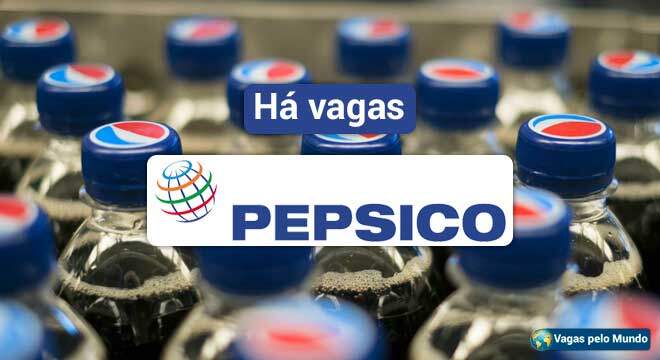 Pepsico esta contratando em todo o mundo