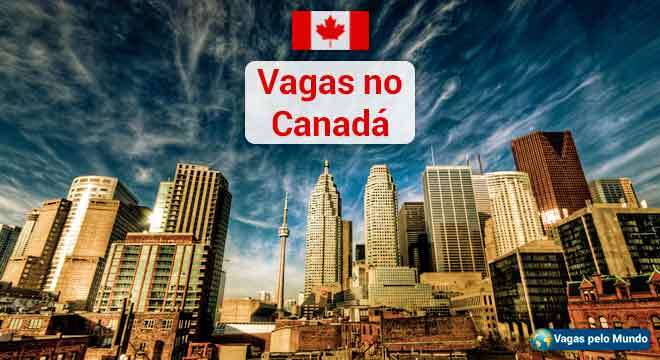 Canada tem quase 100 mil vagas abertas